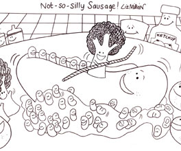 Not So Silly Sausage